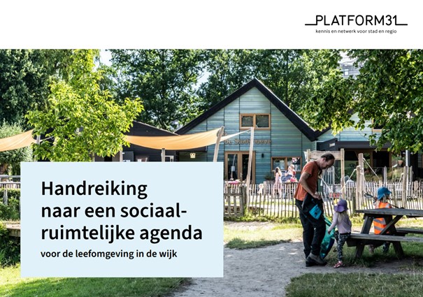 handreiking naar een sociaal-ruimtelijke agenda